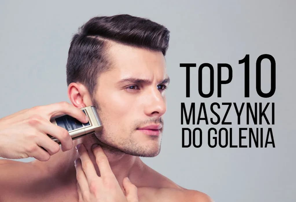 Golarka, która nie podrażnia skóry - wybierz najlepszy model dla siebie